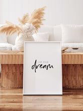 Live Your Dream - Art Print